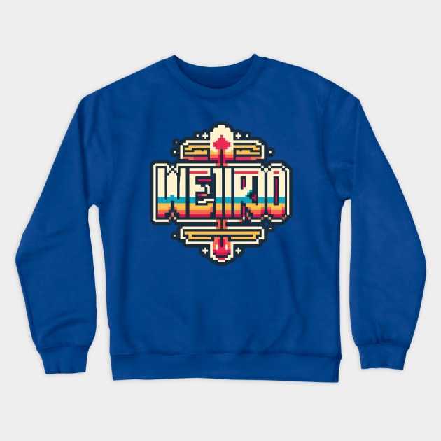 Weirdo Typography | Retro Artwork Design Crewneck Sweatshirt by diegotorres